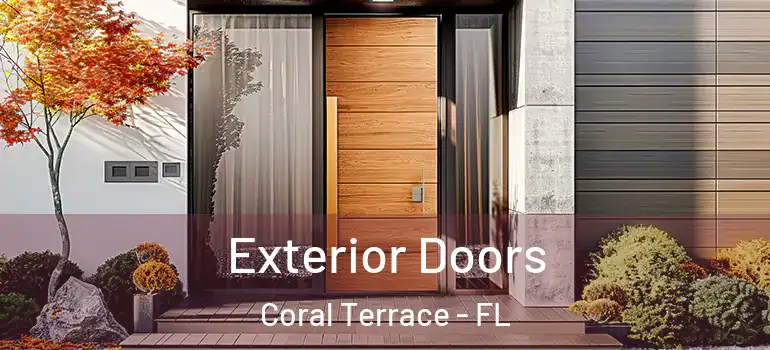  Exterior Doors Coral Terrace - FL