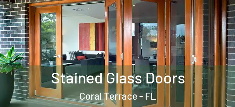  Stained Glass Doors Coral Terrace - FL